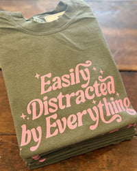 Easily Distracted Tee